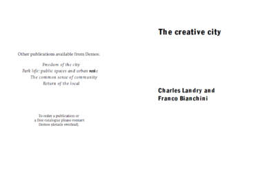 The creative city Charles Landry and Franco Bianchini