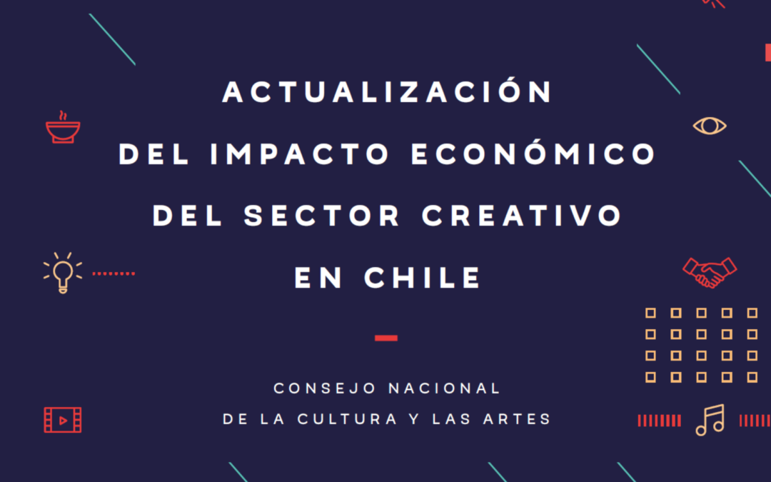 Impacto Económico del Sector Creativo en Chile 2017